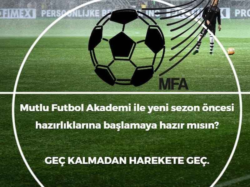 Mutlu Futbol Akademisi- MFA
